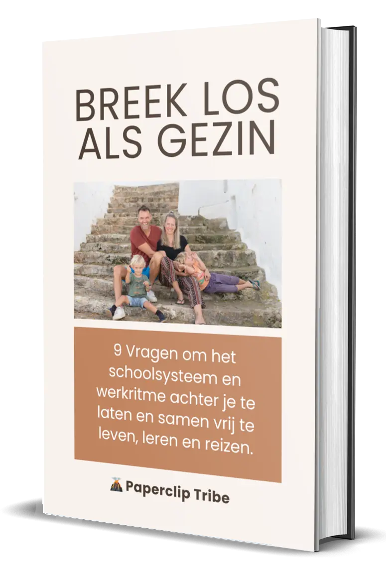 Omslag van e-book 'Breek los als gezin' – 9 vragen om het schoolsysteem en werkritme achter je te laten en vrij te leven, leren en reizen